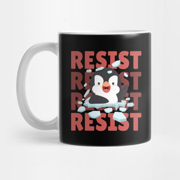 Resist Penguin by The WYLD Tribe